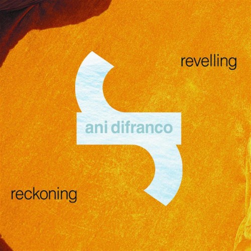 Revelling / Reckoning
