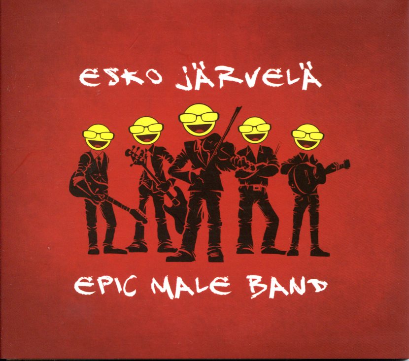 Esko Järvelä Epic Male Band - Digipak