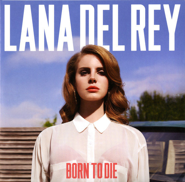 Born To Die