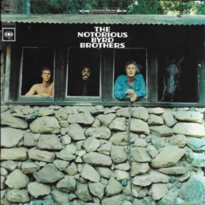 The Notorious Byrd Brothers
