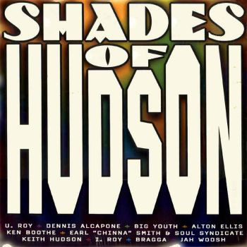 Shades Of Hudson