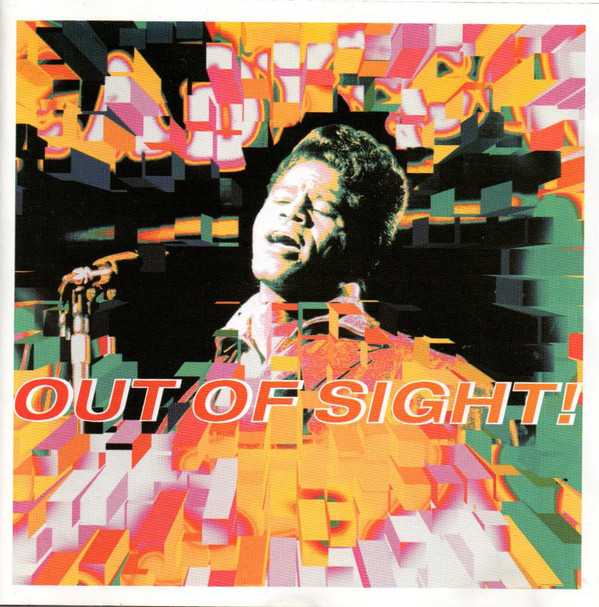 Out Of Sight! - The Very Best Of James Brown