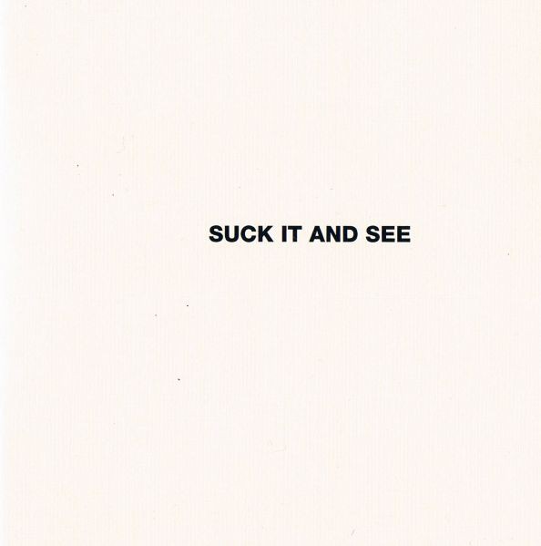 Suck It And See