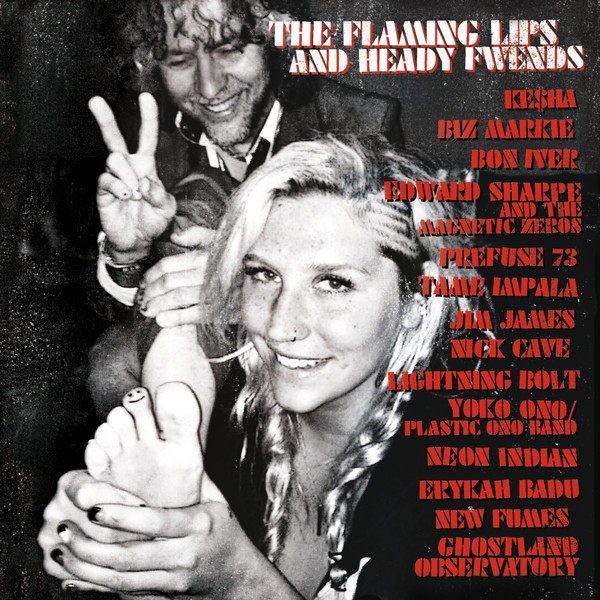 The Flaming Lips And Heady Fwends