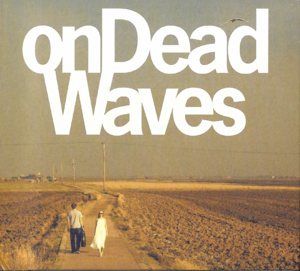 onDeadWaves