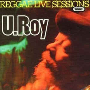 Reggae Live Sessions Volume 1