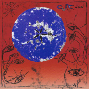 Wish - 30th Anniversary Remaster