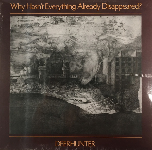 Why Hasn't Everything Already Disappeared?