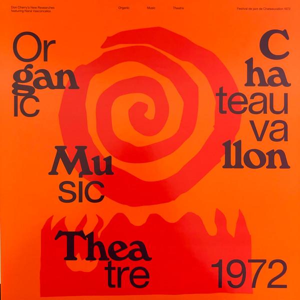 Don Cherry's New Researches - Organic Music Theatre