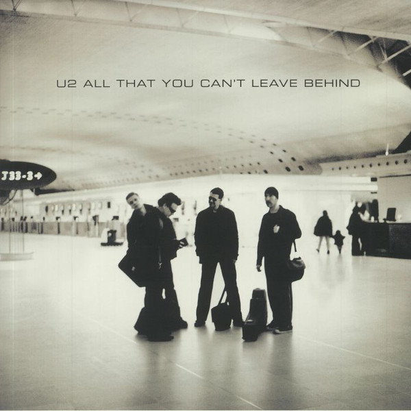 All That You Can't Leave Behind - 20th Anniversary Remaster