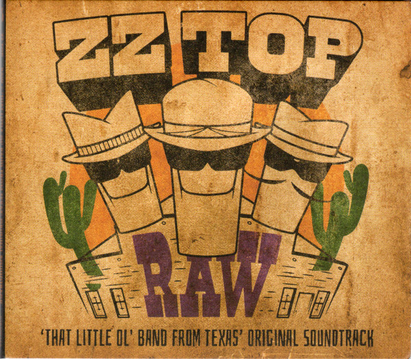 Raw (That Little Ol Band From Texas)