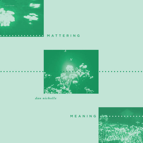 Mattering and Meaning | LP