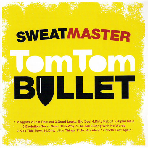 Tom Tom Bullet | CD