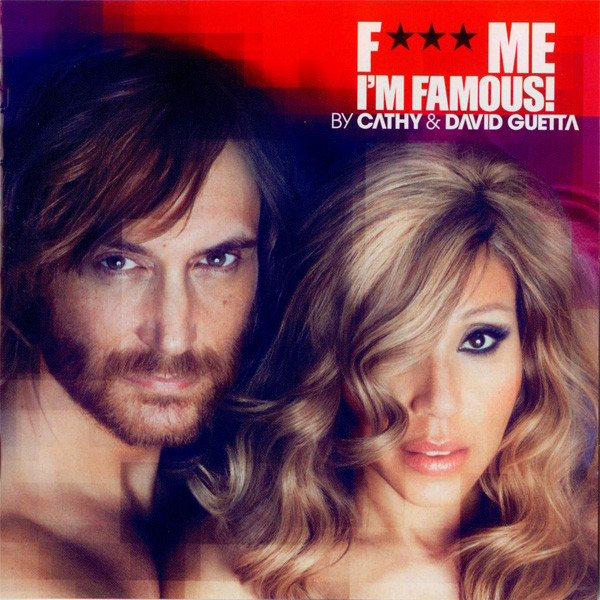 F*** Me I'm Famous | CD