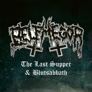 The Last Supper / Blutsabbath | 2CD
