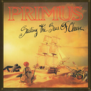 Sailing The Seas Of Cheese | LP